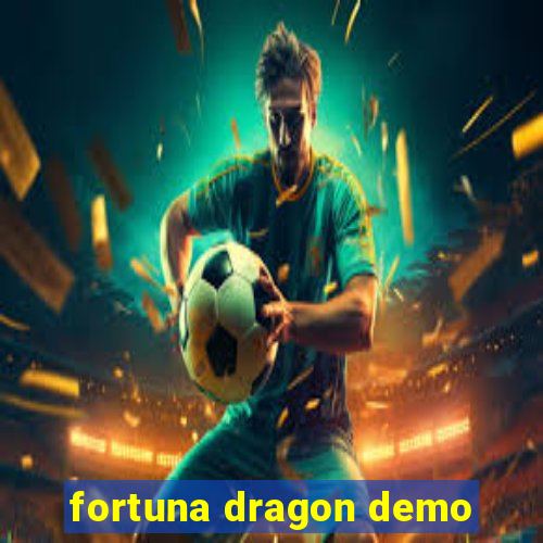 fortuna dragon demo